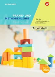 Cover von Praxis- und Methodenlehre für die sozialpädagogische Erstausbildung