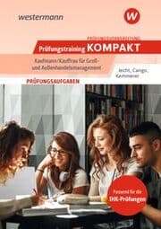 Cover von Prüfungsvorbereitung Prüfungstraining KOMPAKT - Kaufmann/Kauffrau für Groß- und Außenhandelsmanagement