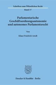 Cover von Parlamentarische Geschäftsordnungsautonomie und autonomes Parlamentsrecht.