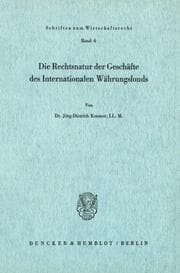 Cover von Die Rechtsnatur der Geschäfte des Internationalen Währungsfonds.