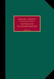 Cover von Die natürlichen Pflanzenfamilien nebst ihren Gattungen und wichtigsten Arten, insbesondere den Nutzpflanzen.