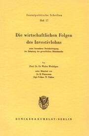 Cover von Die wirtschaftlichen Folgen des Investivlohns unter besonderer Berücksichtigung des gewerblichen Mittelstandes.