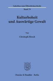 Cover von Kulturhoheit und Auswärtige Gewalt.