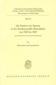 Cover von Die Struktur des Sparens in der Bundesrepublik Deutschland von 1950 - 1967.