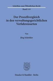 Cover von Der Prozeßvergleich in den verwaltungsgerichtlichen Verfahrensarten.