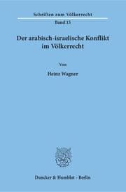 Cover von Der arabisch-israelische Konflikt im Völkerrecht.
