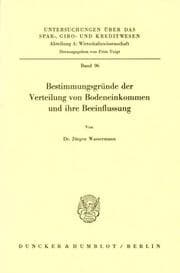 Cover von Bestimmungsgründe der Verteilung von Bodeneinkommen und ihre Beeinflussung.