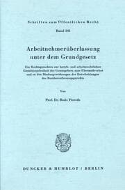 Cover von Arbeitnehmerüberlassung unter dem Grundgesetz.