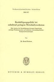 Cover von Beschäftigungspolitik bei anhaltend geringem Wirtschaftswachstum.