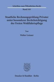 Cover von Staatliche Rechnungsprüfung Privater, unter besonderer Berücksichtigung der Freien Wohlfahrtspflege.