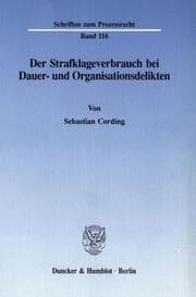 Cover von Der Strafklageverbrauch bei Dauer- und Organisationsdelikten.
