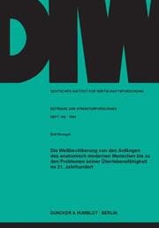 Cover von Die Weltbevölkerung von den Anfängen des anatomisch modernen Menschen bis zu den Problemen seiner Überlebensfähigkeit im 21. Jahrhundert.