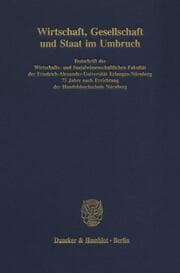 Cover von Wirtschaft, Gesellschaft und Staat im Umbruch.