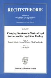 Cover von Changing Structures in Modern Legal Systems and the Legal State Ideology.
