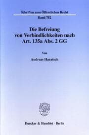 Cover von Die Befreiung von Verbindlichkeiten nach Art. 135a Abs. 2 GG.