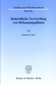 Cover von Behördliche Verwerfung von Bebauungsplänen.