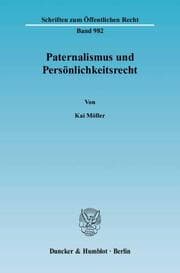 Cover von Paternalismus und Persönlichkeitsrecht