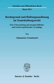 Cover von Rechtsgrund und Haftungsauslösung im Staatshaftungsrecht