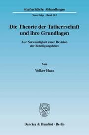 Cover von Die Theorie der Tatherrschaft und ihre Grundlagen.