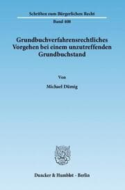 Cover von Grundbuchverfahrensrechtliches Vorgehen bei einem unzutreffenden Grundbuchstand
