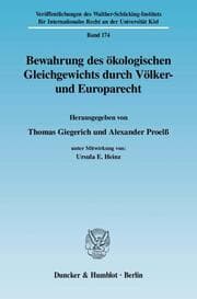 Cover von Bewahrung des ökologischen Gleichgewichts durch Völker- und Europarecht