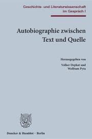Cover von Autobiographie zwischen Text und Quelle