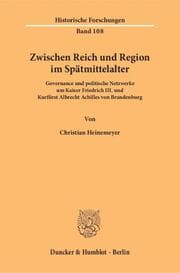 Cover von Zwischen Reich und Region im Spätmittelalter.