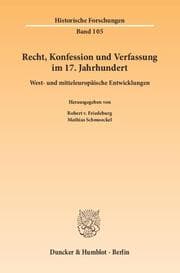 Cover von Recht, Konfession und Verfassung im 17. Jahrhundert