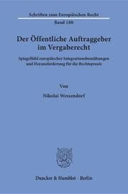 Cover von Der Öffentliche Auftraggeber im Vergaberecht.