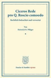 Cover von Ciceros Rede pro Q.Roscio comoedo.