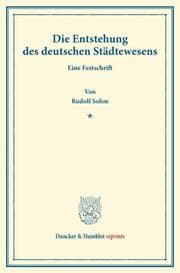 Cover von Die Entstehung des deutschen Städtewesens.