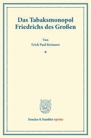 Cover von Das Tabaksmonopol Friedrichs des Großen.