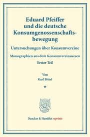 Cover von Eduard Pfeiffer und die deutsche Konsumgenossenschaftsbewegung.