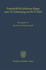 Cover von Festschrift für Johannes Hager zum 70. Geburtstag am 09.07.2021.