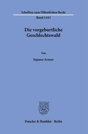 Cover von Die vorgeburtliche Geschlechtswahl.