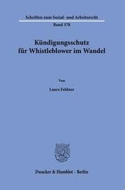 Cover von Kündigungsschutz für Whistleblower im Wandel