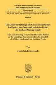 Cover von Die Kölner morphologische Genossenschaftslehre im Kontext der Gemeinwirtschaft im Lichte der Gerhard Weisser-Schule