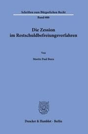 Cover von Die Zession im Restschuldbefreiungsverfahren