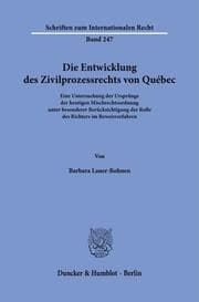 Cover von Die Entwicklung des Zivilprozessrechts von Québec