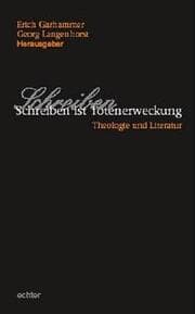 Cover von Schreiben ist Totenerweckung