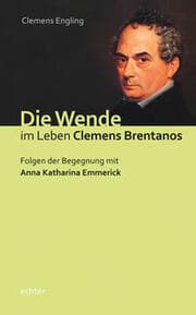 Cover von Die Wende im Leben Clemens Brentanos