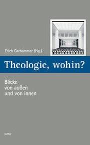 Cover von Theologie, wohin?