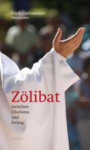 Cover von Zölibat zwischen Charisma und Zwang