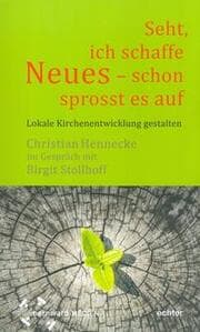 Cover von 'Seht, ich schaffe Neues - schon sprosst es auf'
