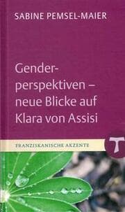 Cover von Genderperspektiven - neue Blicke auf Klara von Assisi