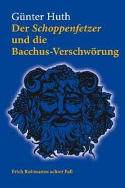 Cover von Der Schoppenfetzer und die Bacchus-Verschwörung