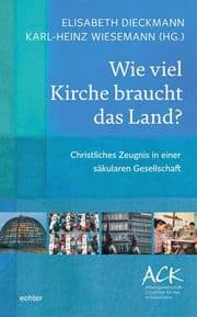 Cover von Wie viel Kirche braucht das Land?