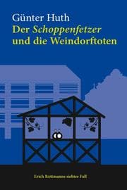 Cover von Der Schoppenfetzer und die Weindorftoten
