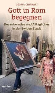 Cover von Gott in Rom begegnen