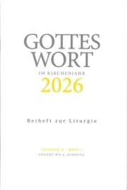 Cover von Gottes Wort im Kirchenjahr 1/2026 - Beiheft zur Liturgie